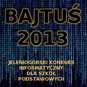 lubisz-komputer-i-siec-bajtus-2013-jest-dla-ciebie-44067
