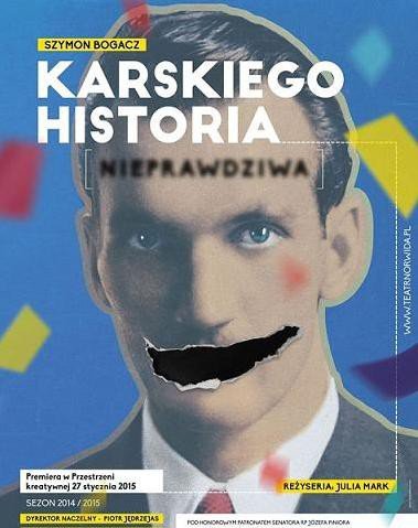 prapremiera-karskiego-historia-nieprawdziwa-wkrotce-55761