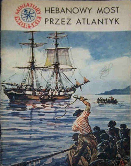 Hebanowy most przez Atlantyk