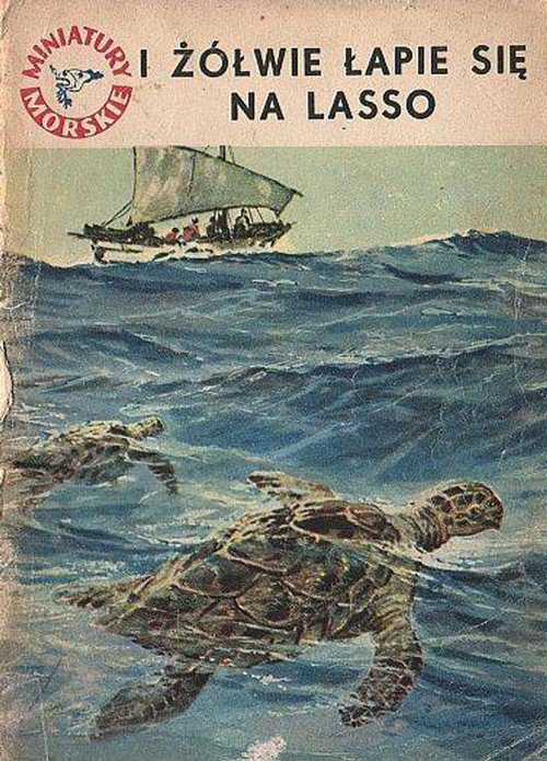 I żółwie łapie sie na lasso