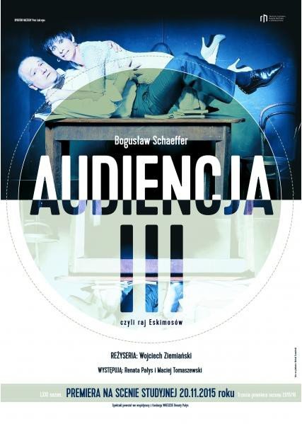 premiera-audiencji-iii-czyli-raju-eskimosow-schaeffera-60611
