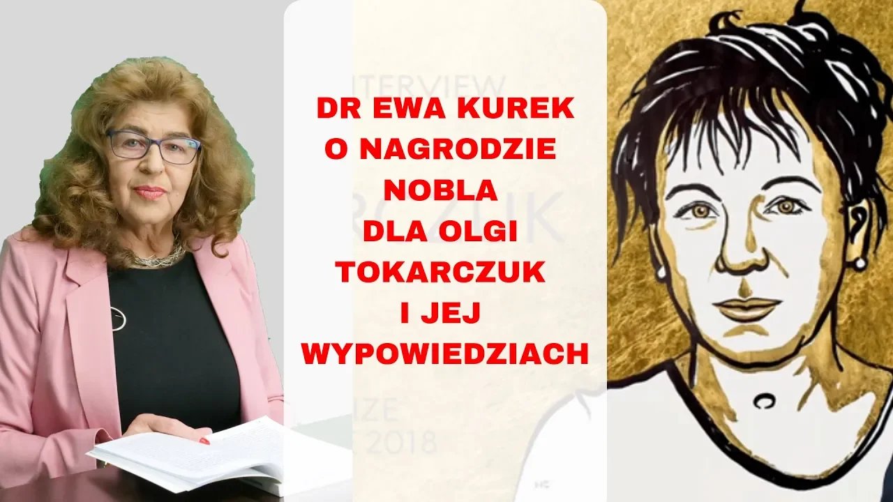 dr-ewa-kurek-o-noblu-dla-olgi-tokarczuk-i-jej-wypowiedziach-84782